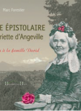 Couverture du tome 2 de Vie épistolaire de Henriette d'Angeville avec sa photo