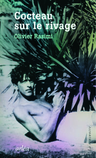 Olivier Rasimi, Cocteau sur le rivage
