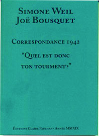 Simone Weil et Joë Bousquet, Correspondance 1942
