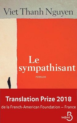 Le Sympathisant de Viet Thanh Nguyen