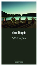 Marc Dugain, Intérieur jour. 