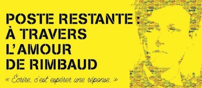 affiche film : Poste restante, à travers l’amour de Rimbaud