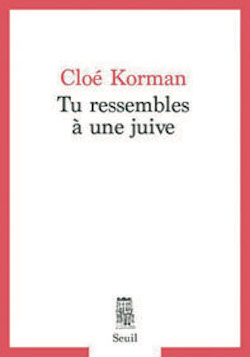 Couverture du livre de Cloé Korman, Tu ressembles à une juive