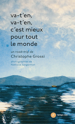 Couverture du livre de Christophe Grossi, va-t'-en, va-t'en, c'est mieux pour tout le monde