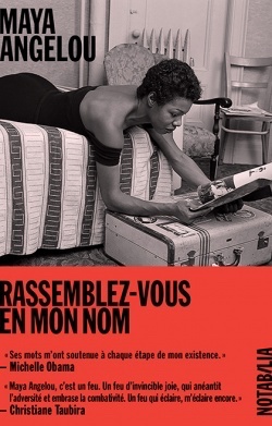 Couverture du livre de Maya Angelou, Rassemblez-vous en mon nom