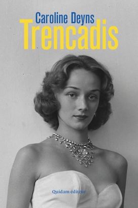 Couverture de Trencadis de Caroline Deyns, avec un portrait de Nikki de Saint Phalle