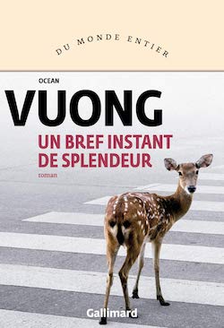 Couverture du livre de Ocean Vuong, Un bref instant de splendeur