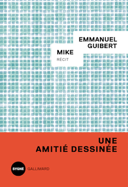 Couverture du livre de Emmanuel Guibert, Mike. 