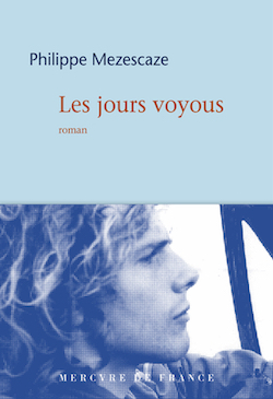 Couverture du livre de Philippe Mezescaze, Les jours voyous