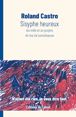 Couverture du livre de Roland Castro, Sisyphe heureux