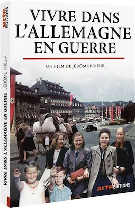 Couverture du DVD du film Vivre dans l'Allemagne en guerre de Jérôme Prieur