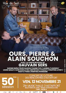 Affiche du concert de cloture de la 50e session d'Astaffort avec Ours, Pierre et Alain Souchon sur la photo