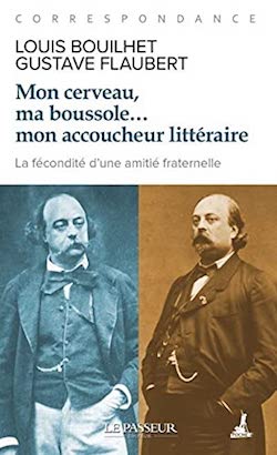 Couverture du livre Louis Bouilhet, Gustave Flaubert, lettres. Avec photo des deux écrivains