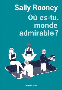 Couverture de Où es-tu monde admirable, dessins de personnages assis sur fond bleu