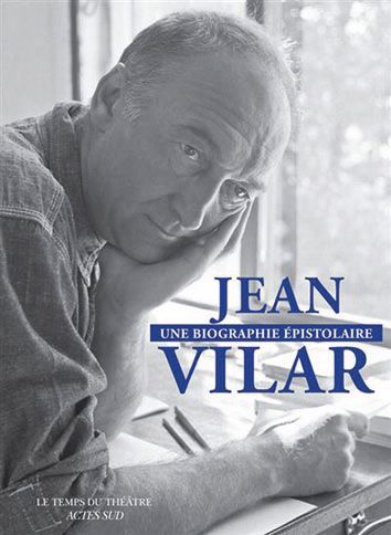 Couverture du livre avec photo de Jean Vilar en noir et blanc