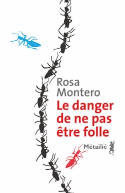 Couverture du livre de Rosa Montero, rangée de fourmis sur un fond blanc