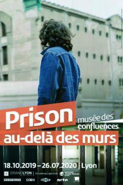 Affiche de l'exposition Prison, au-delà des murs 