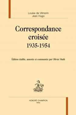 Couverture du livre de la Correspondance croisée Jean Hugo et Louise Vilmorin