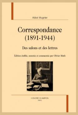 Couverture de la correspondance avec photo de l'abbé Mugnier à son bureau