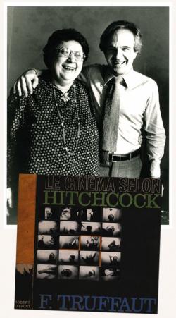Helen Scott et François Truffaut en 1981 et Couverture du livre Le Cinéma selon Hitchcock