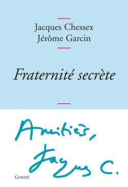 Couverture de Fraternité secrète, bleue, avec autographe de Jacques Chessex