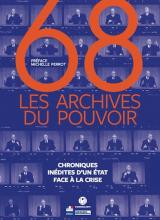 Couverture du livre 68 les archives du pouvoir