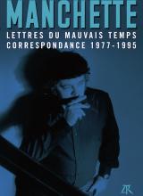 Couverture des Lettres du mauvais temps de Jean-Patrick Manchette