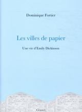 Couverture du livre de Dominique Fortier, Une vie de Dickinson