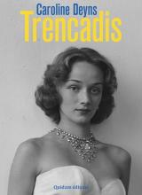 Couverture de Trencadis de Caroline Deyns, avec un portrait de Nikki de Saint Phalle