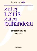 Couverture de la Correspondance de Michel Leiris et Marcel Jouhadeau, Gallimard