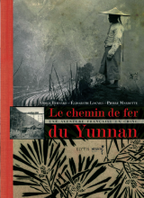 Couverture du livre Le Chemin de fer du Yunnan