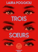 Couverture de Trois sœurs de Laura Poggioli (3 paires d'yeux sur fond rouge)