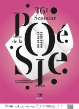 Affiche du festival Semaine de la Poésie, écrit en lettres noires sur fond rose et blanc