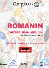 affiche du film Romanin, dessin de Jean Moulin en filigrane 